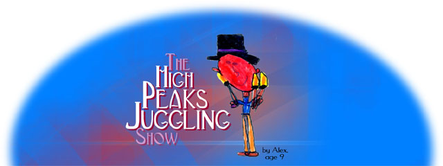The High Peaks Juggling Show - comedy vaudeville juggling act from Saratoga Springs NY